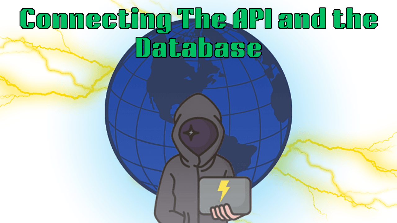 Connecting the API and the Database