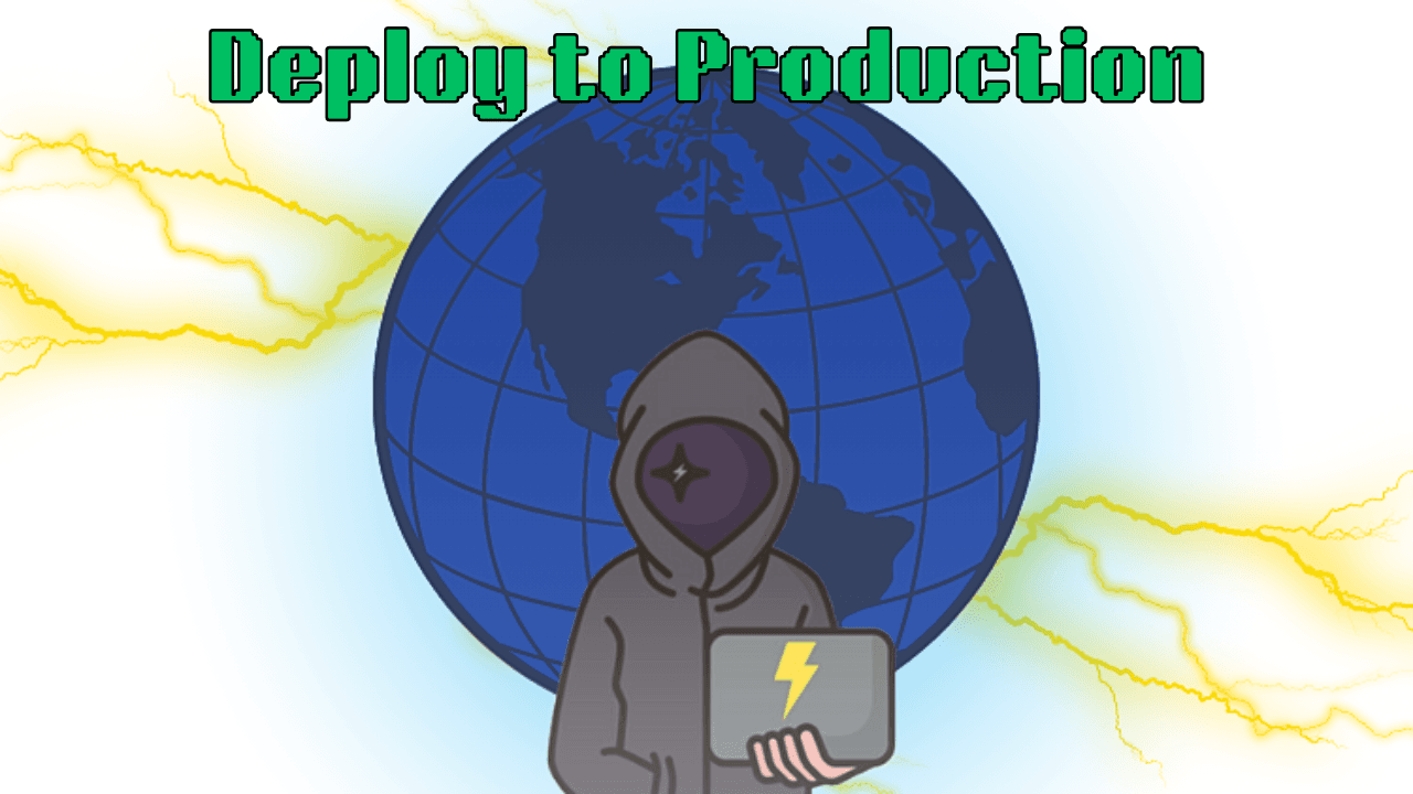 Deploy to Production!